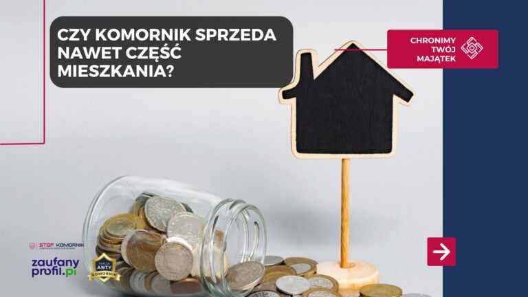 Czy komornik sprzeda nawet część mieszkania?
